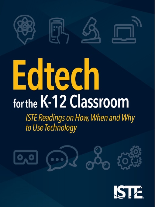 Cover image for Edtech for the K-12 Classroom